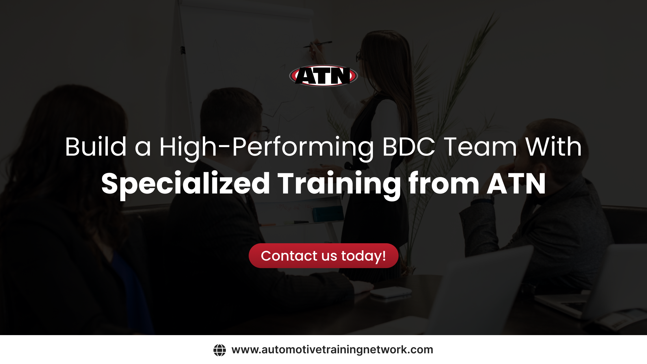 Build a High-Performing BDC Team with ATN