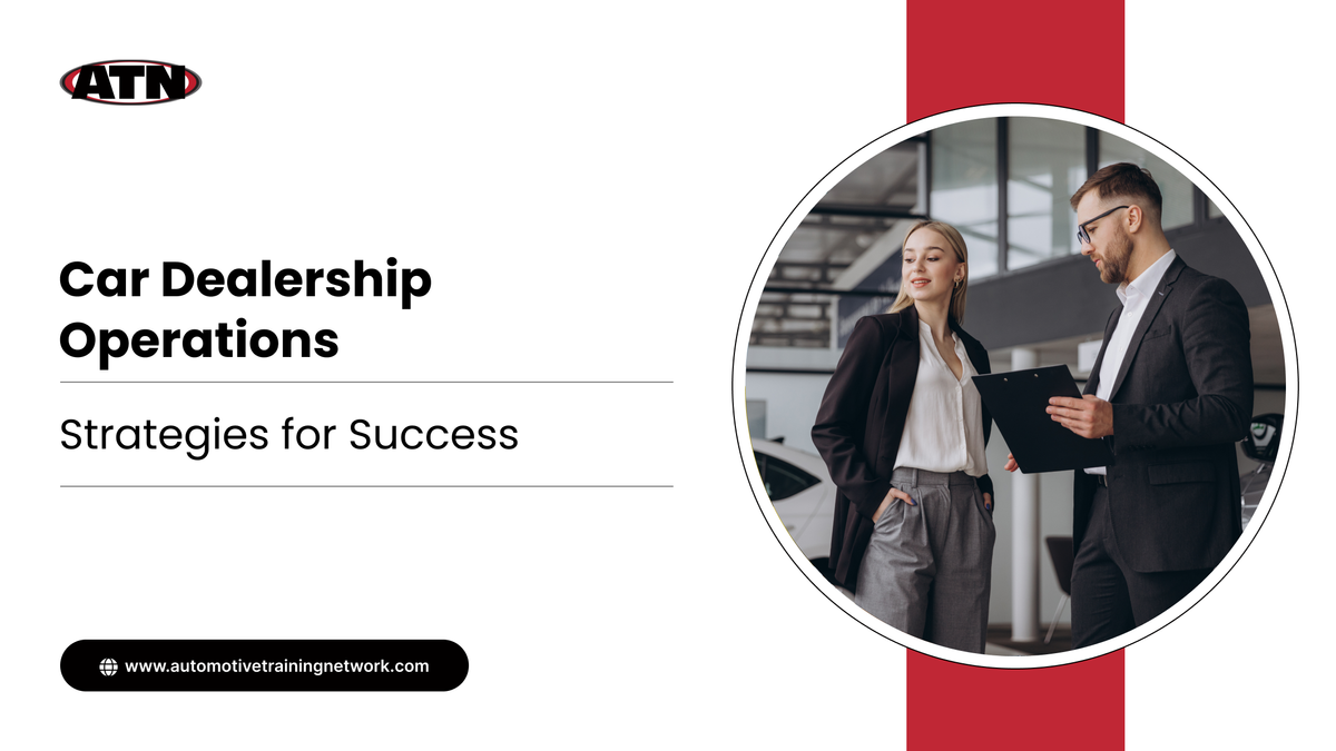 Car Dealership Operations: Strategies for Success