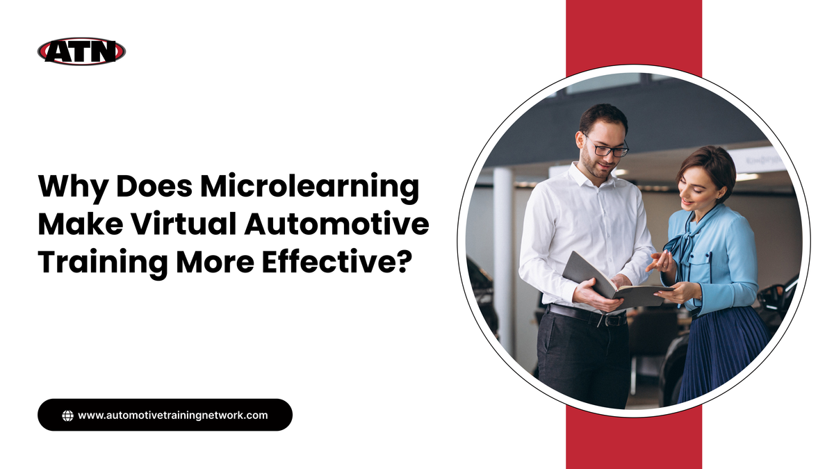 Why Does Microlearning Make Virtual Automotive Training More Effective?